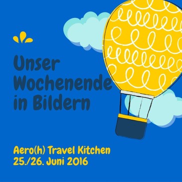 Vergangenheit wochenende in bildern familylife mommylife nomaden ortsunabhängig erfurt